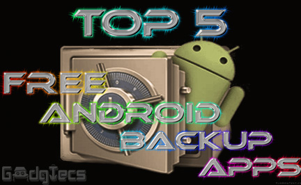 top 5 android backup