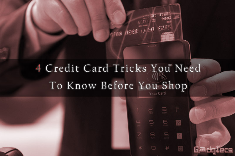 4 Credit Card Tricks You Need to Know Before You Shop