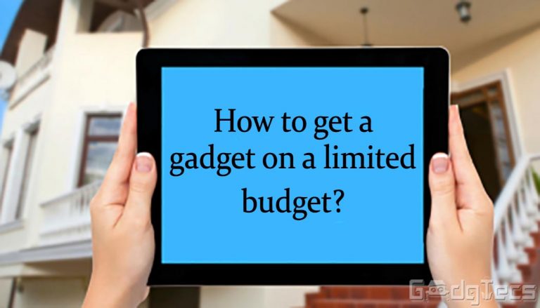 Gadgets on limited budget