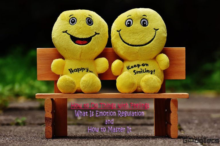 What Is Emotion Regulation and How to Master It