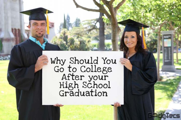 why goto college after high school graduation