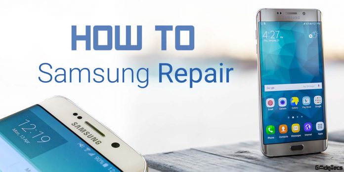how to repair samsung phones