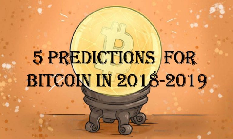 5 bitcoin predictions for 2018 2019